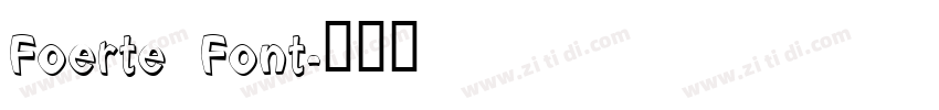 Foerte Font字体转换
